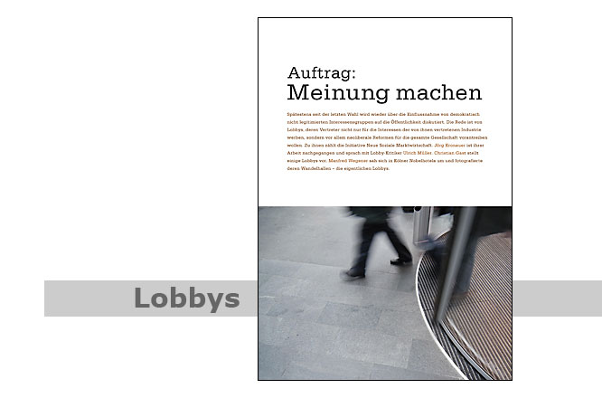 Lobbys, Foto: Manfred Wegener, Kln