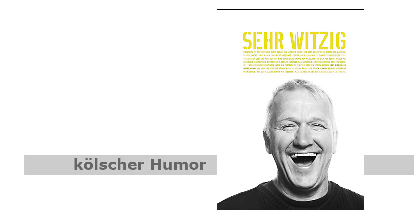 sehr witzig!, Foto: Manfred Wegener, K�ln
